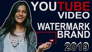 How to add watermark to brand youtube video