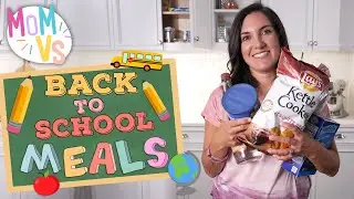 10 Tips for Feeding the Kids this Covid School Year | Mom Vs Back to School Lunch & Snack Planning