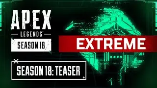 Season 18 TEASERS - Apex Legends