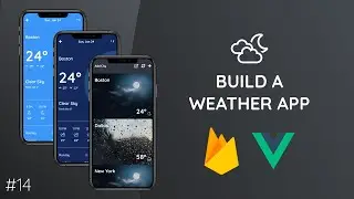 Build A Weather App with Vue Js & Firebase #14 - Vue.js Computed Properties & The Slice Method