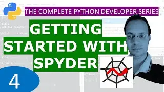 4. Spyder IDE for Python : Python Tutorial Developer Series A - Z