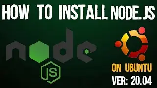 Installing Node.js On Ubuntu 20.04 Lts | Ubuntu 20.04 | Linux | Complete Tutorial