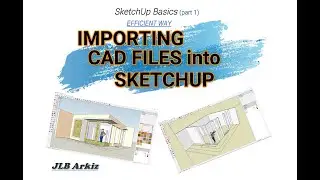 Importing CAD Files into SketchUp