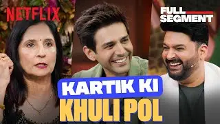 Kartik Aaryan Ki Mummy Ne Kholi Unki Poll 🤣 | Season 1 Episode 13 | The Great Indian Kapil Show