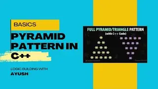 Pyramid Pattern using C++ || Easiest way to implement.