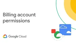 Managing member permissions for a Google Cloud Billing Account