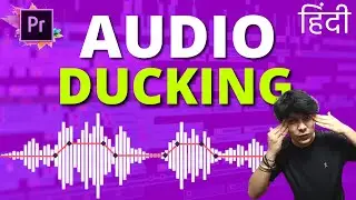 Match Volume Of Music With Voice Automatically in Premiere Pro | Hindi | Automatic Audio Ducking