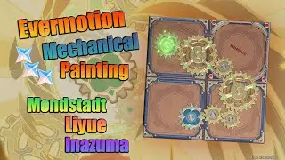 Easy All 6 Evermotion Mechanical Painting | Gear Event | Genshin Impact