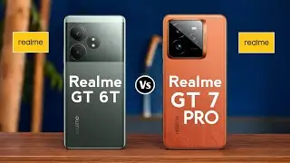 Realme GT 6T vs Realme GT 7 Pro