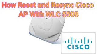 How to Reset Cisco Access Point AIR AP1810W-E-K9 | Resync with Wireless Controller WLC 5508