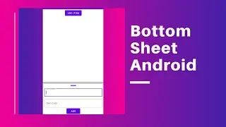 Bottom Sheet Dialog in Android | Android App Development