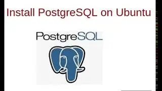 3. PostgreSQL DBA: Install PostgreSQL on Ubuntu