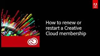 How to renew or restart an Adobe Creative Cloud membership