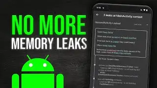 Find and Fix MEMORY LEAKS with Leak Canary in Android 👀