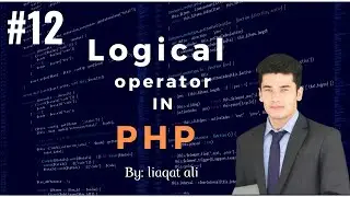 What is logical operators in PHP | PHP tutorial