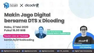 Makin Jago Digital Bersama DTS x Dicoding