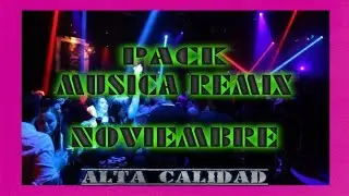 DESCARGAR PACK REMIX NOVIEMBRE 2019 Solo Para Djs