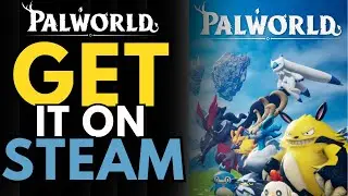 How To Get Palworld On Steam | Download Palworld From Steam 2024