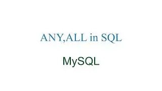 ANY and ALL keywords in SQL 