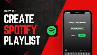 How to Create Playlist on Spotify