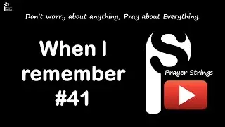 When I Remember | Strings Prayer Music #41