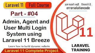 Laravel 11 Full Course | #04 Admin, Agent and User Multi Login System using Laravel 11 Breeze