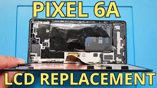Google Pixel 6A Display LCD Replacement (Repair)