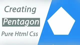 Creating a Pentagon with CSS | CSS Shape Pentagon | CSS tutorial||Pure Html Css