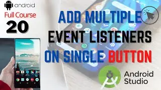 How to Add Multiple Event Listener on Single Button in Android Studio | Multiple Event Handling