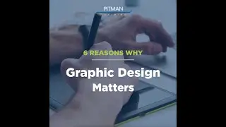 6 Reasons Why Graphic Design Matters