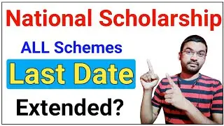 National Scholarship Last Date 2021-22 Extended to? Scheme Wise Last Date 🔥ICT Academy NSP