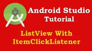 Android Studio ListView With ItemClickListener | Android 2020 Tutorials