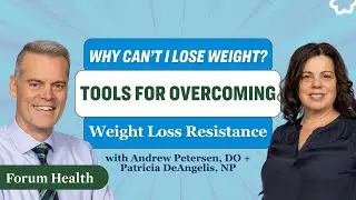 Why Can't I Lose Weight? Tools for Overcoming Weight Loss Resistance