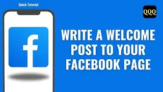 How To Write A Welcome Post To Your Facebook Page