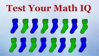 Test your math IQ - Part 2