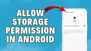 How To Allow Storage Permission In Android | Give Storage Permission Android ✅