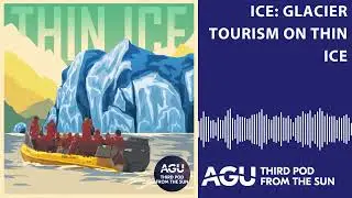 Ice: Glacier Tourism on Thin Ice