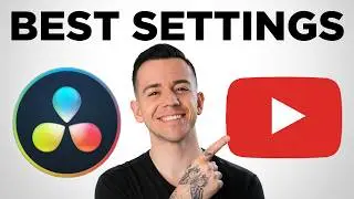 The BEST Export Settings for Youtube in Davinci Resolve 18