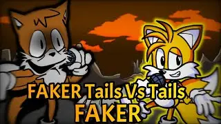 FNF | Tails [Faker] Vs Tails Sings Faker [COVER]
