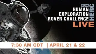 2023 Human Exploration Rover Challenge Day 1