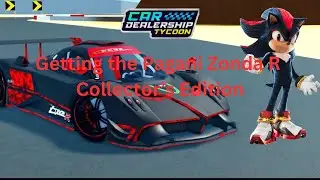 Shadow the Pagani! Car Dealership Tycoon: Getting the Pagani Zonda R Collector’s Edition