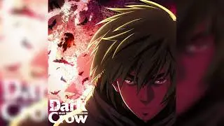 Vinland Saga - Dark Crow (Full Version)