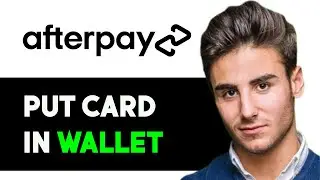 HOW TO PUT AFTERPAY CARD IN WALLET 2024! (FULL GUIDE)