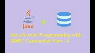 4 Java Servlet Programming with JDBC Connection Part-4