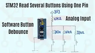 STM32 Multiple Buttons ADC Read Through One Pin With Software Button Debounce