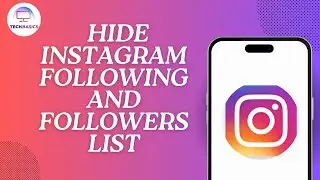 How to Hide Instagram Following And Followers List
