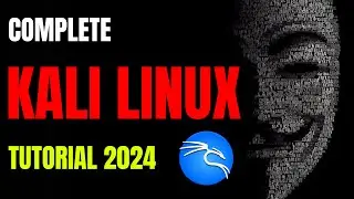 Complete Kali Linux Tutorial & Installation For Beginners 2024