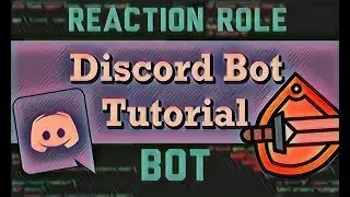 ✅ HOW TO USE THE DISCORD REACTION ROLE BOT! Tutorial 2018