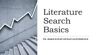 Lecture on Intro to Literature Search - Basics- Session 1