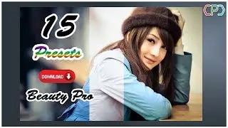 15 Lightroom Presets FREE Download  | Beauty Pro Professional Presets